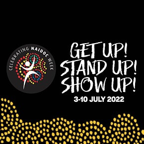 Celebrating NAIDOC Week 2022