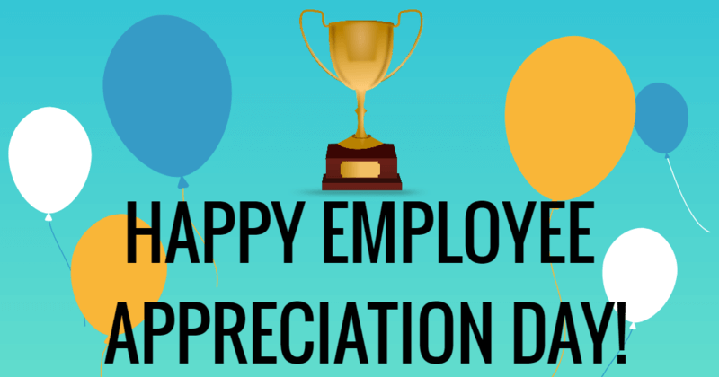 Happy Employee Appreciation Day